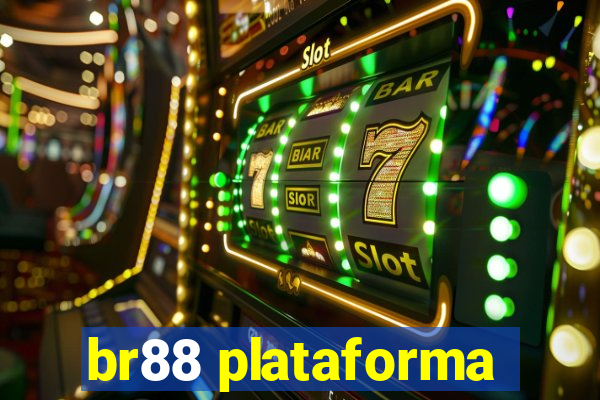 br88 plataforma